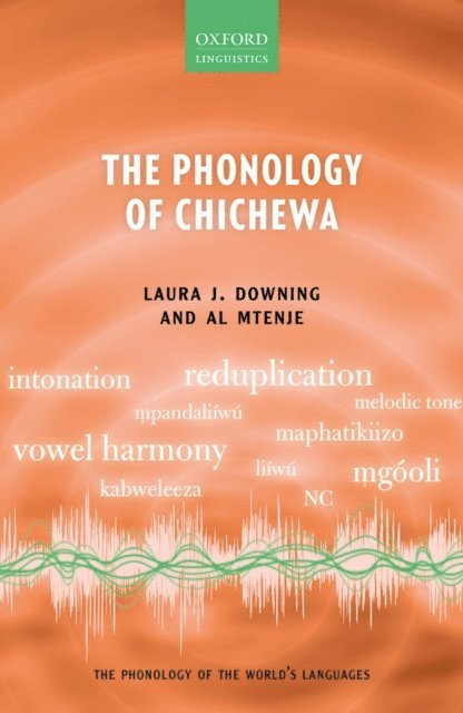 Al Mtenje, Laura J. Downing - Phonology of Chichewa, E-bok
