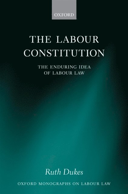 Ruth Dukes - Labour Constitution, E-bok