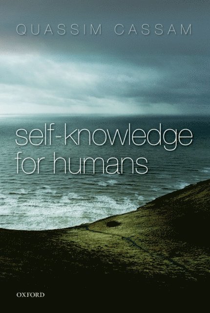 Quassim Cassam - Self-Knowledge for Humans, E-bok