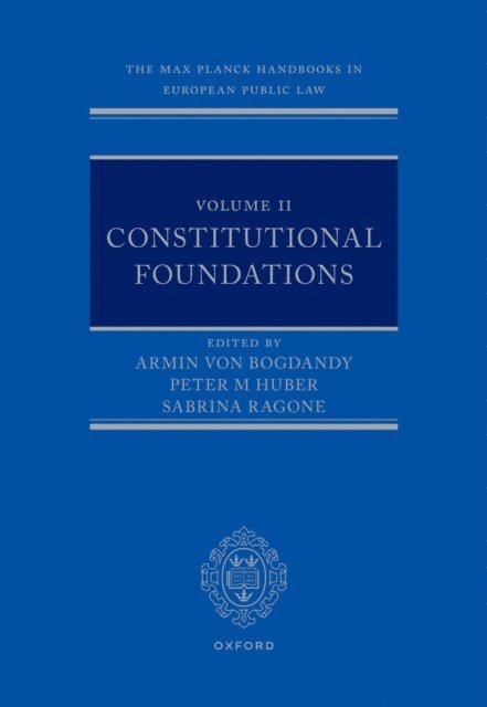 Sabrina Ragone, Peter M. Huber, Armin von Bogdandy - Max Planck Handbooks in European Public Law, E-bok