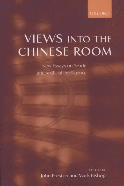 Mark Bishop, John Preston - Views into the Chinese Room, E-bok