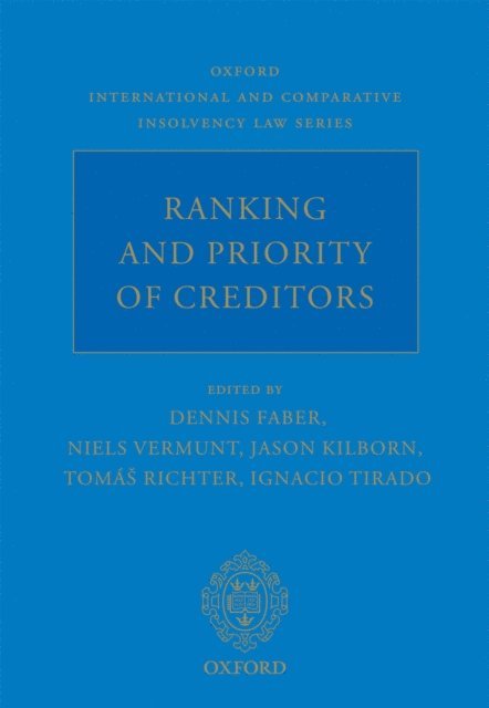 Ignacio Tirado, Tomas Richter, Jason Kilborn, Niels Vermunt, Dennis Faber - Ranking and Priority of Creditors, E-bok