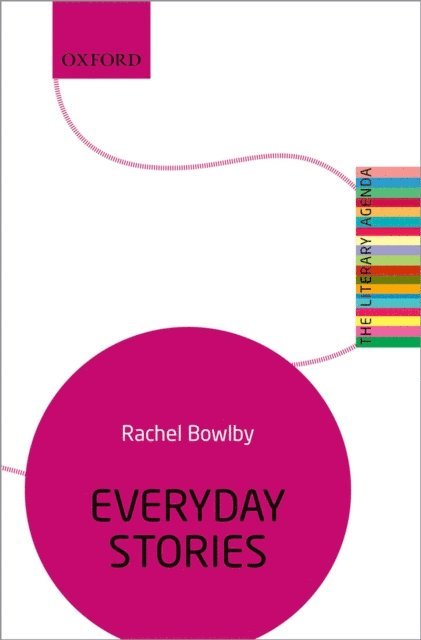 Rachel Bowlby - Everyday Stories, E-bok