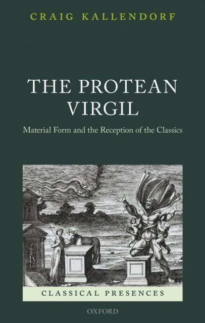 Craig Kallendorf - Protean Virgil, E-bok