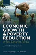 Economic Growth and Poverty Reduction in Sub-Saharan Africa