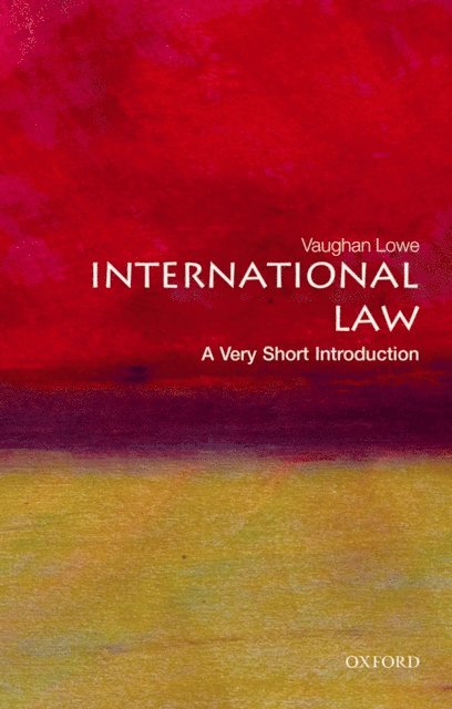 Vaughan Lowe - International Law, E-bok