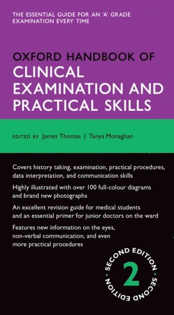 Tanya Monaghan, James Thomas - Oxford Handbook of Clinical Examination and Practical Skills, E-bok