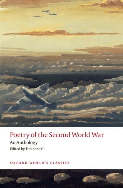 Tim Kendall - Poetry of the Second World War, E-bok