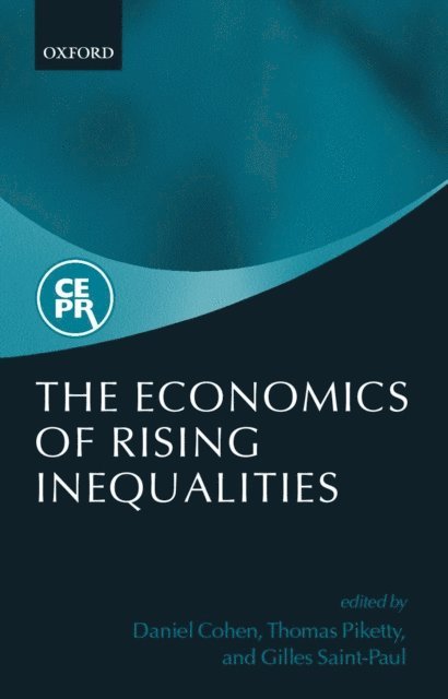 Gilles Saint-Paul, Thomas Piketty, Daniel Cohen - Economics of Rising Inequalities, E-bok