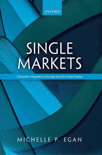 Michelle Egan - Single Markets, E-bok