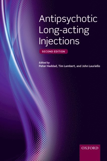 John Lauriello, Tim Lambert, Peter Haddad - Antipsychotic Long-acting Injections, E-bok. Tillgänglighet: Lägg i varukorg