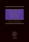 Law and Practice of Admiralty Matters