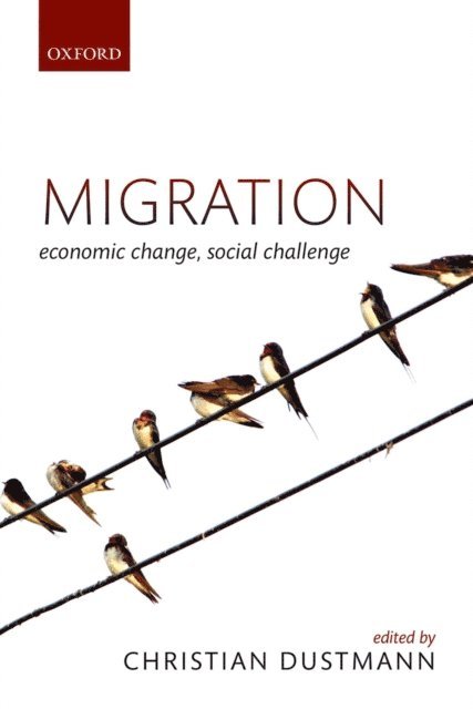 Christian Dustmann - Migration, E-bok