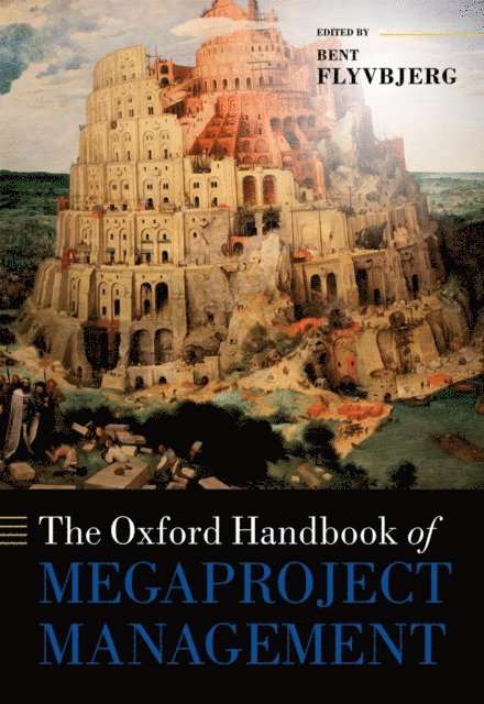 Bent Flyvbjerg - Oxford Handbook of Megaproject Management, E-bok