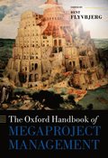 Oxford Handbook of Megaproject Management