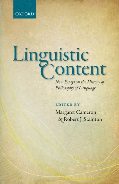 Robert J. Stainton, Margaret Cameron - Linguistic Content, E-bok