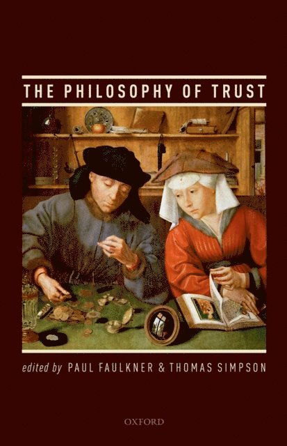 Thomas Simpson, Paul Faulkner - Philosophy of Trust, E-bok