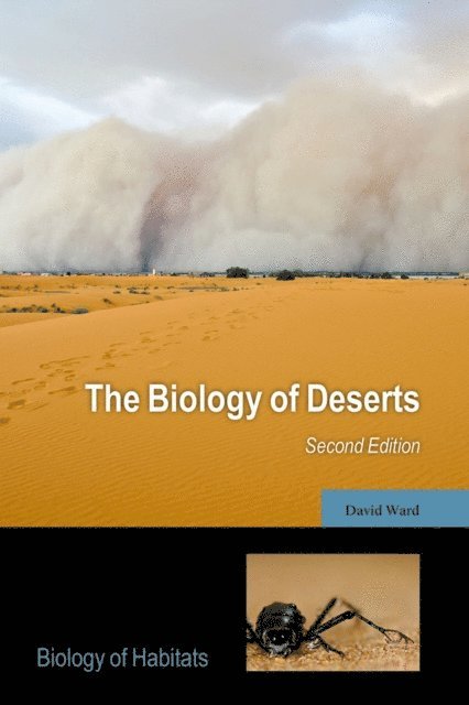 David Ward - Biology of Deserts, E-bok