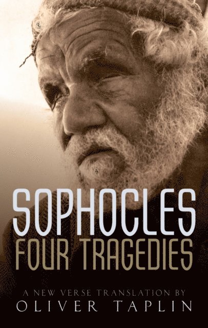 Sophocles - Oedipus the King and Other Tragedies, E-bok