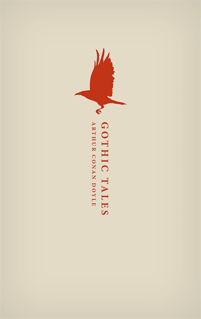 Arthur Conan Doyle, Darryl Jones - Gothic Tales, E-bok