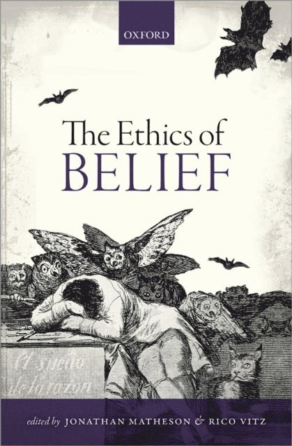 Rico Vitz, Jonathan Matheson - Ethics of Belief, E-bok