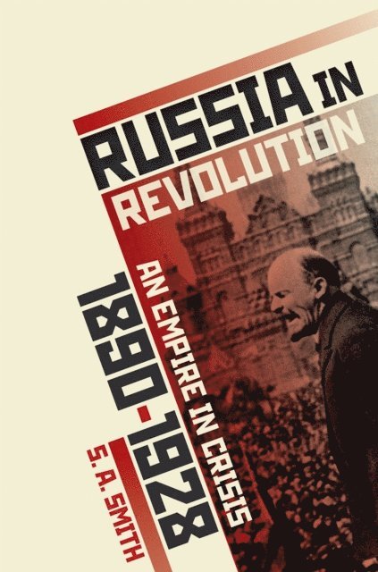 S. A. Smith - Russia in Revolution, E-bok