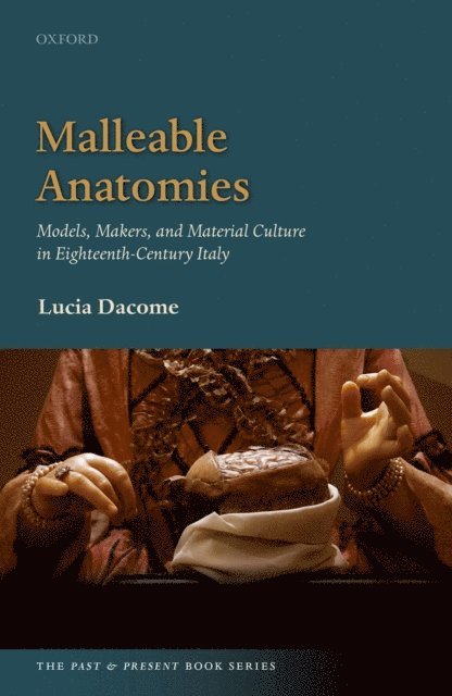 Lucia Dacome - Malleable Anatomies, E-bok