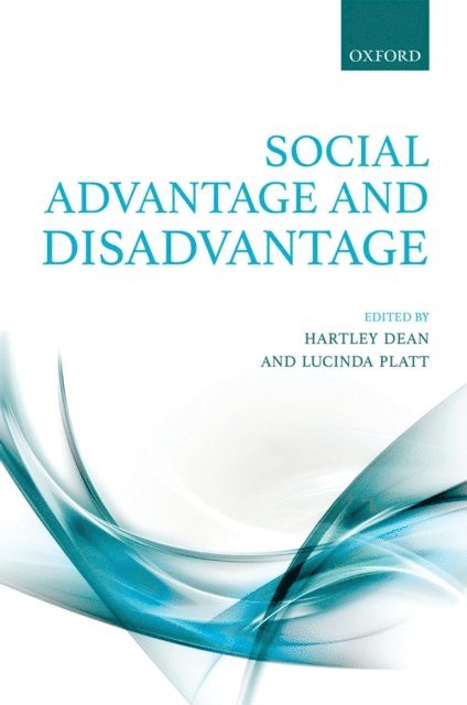 Lucinda Platt, Hartley Dean - Social Advantage and Disadvantage, E-bok