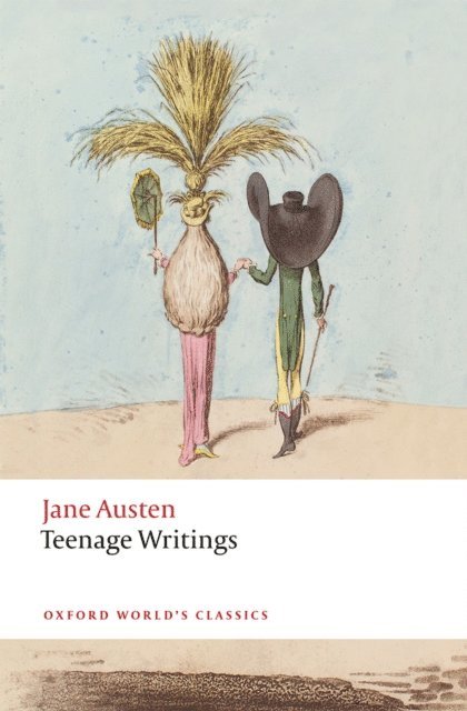 Jane Austen, Freya Johnston, Kathryn Sutherland - Teenage Writings, E-bok
