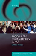 Singing in the Lower Secondary School