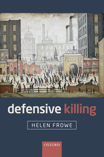 Helen Frowe - Defensive Killing, E-bok