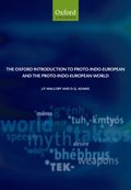 Oxford Introduction to Proto-Indo-European and the Proto-Indo-European World