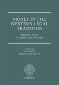 Money in the Western Legal Tradition