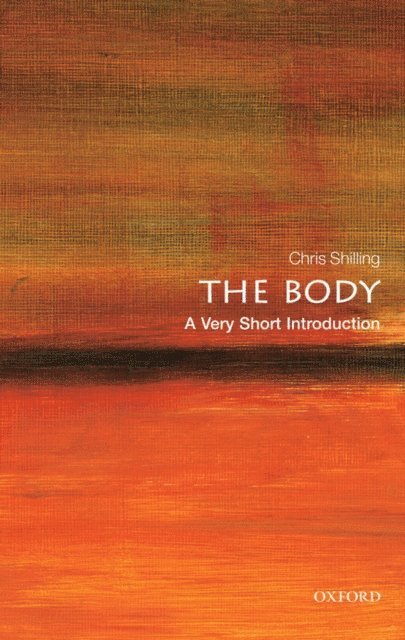 Chris Shilling - Body, E-bok