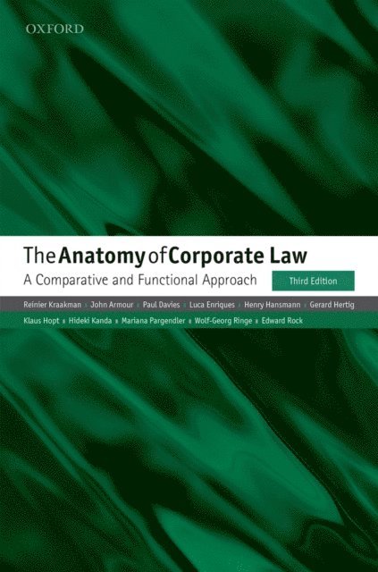 Edward Rock, Wolf-Georg Ringe, Mariana Pargendler, Hideki Kanda, Klaus Hopt, Gerard Hertig, Henry Hansmann, Luca Enriques, Paul Davies, John Armour, Reinier Kraakman - Anatomy of Corporate Law, E-bok