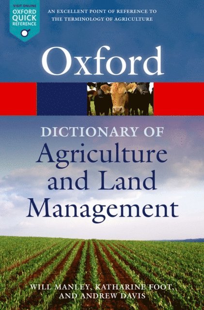 Andrew Davis, Katharine Foot, Will Manley - Dictionary of Agriculture and Land Management, E-bok