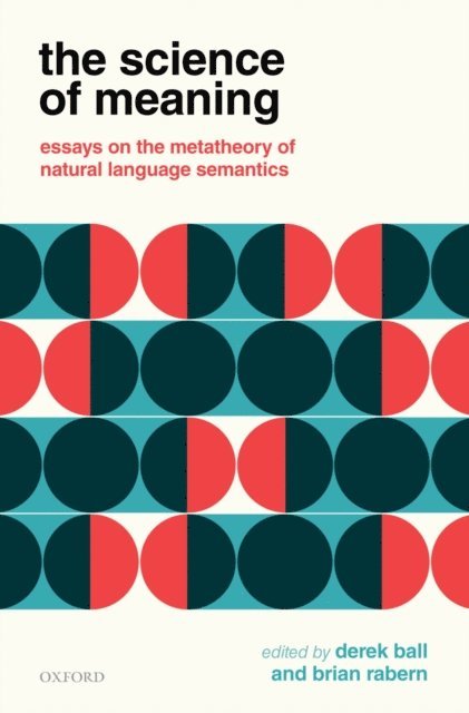 Brian Rabern, Derek Ball - Science of Meaning, E-bok