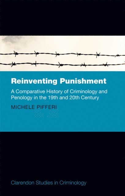 Michele Pifferi - Reinventing Punishment, E-bok