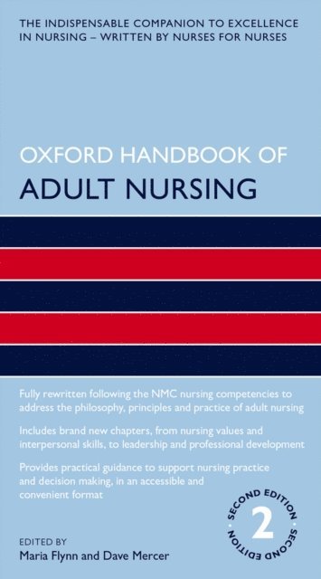 Dave Mercer, Maria Flynn - Oxford Handbook of Adult Nursing, E-bok