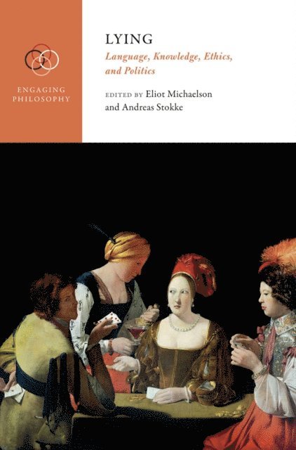 Andreas Stokke, Eliot Michaelson - Lying, E-bok