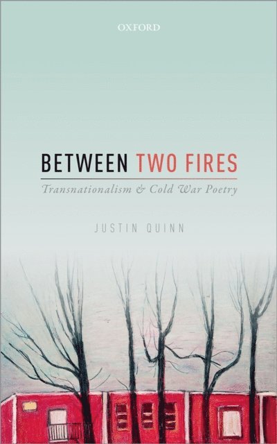 Justin Quinn - Between Two Fires, E-bok. Tillgänglighet: Lägg i varukorg