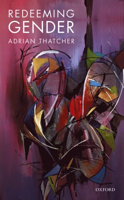 Adrian Thatcher - Redeeming Gender, E-bok