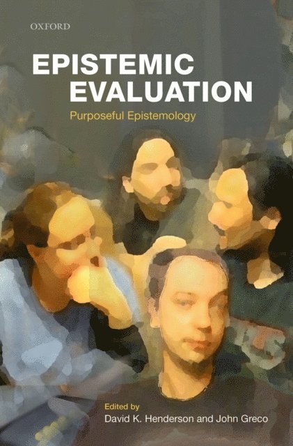 John Greco, David K. Henderson - Epistemic Evaluation, E-bok