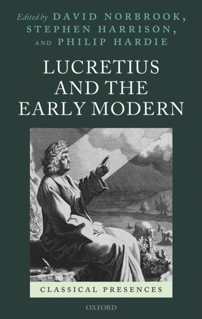 Philip Hardie, Stephen Harrison, David Norbrook - Lucretius and the Early Modern, E-bok