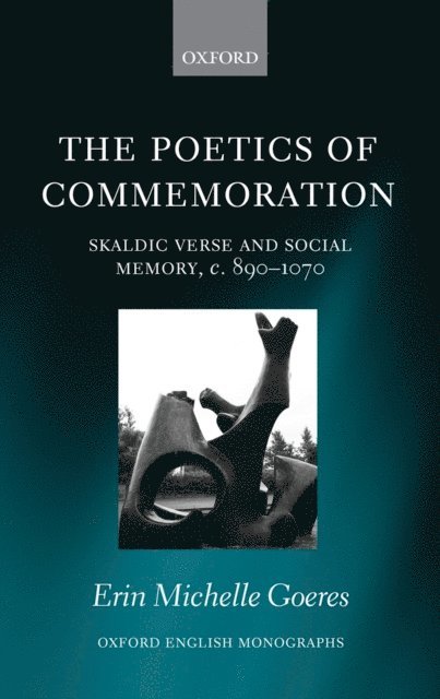Erin Michelle Goeres - Poetics of Commemoration, E-bok