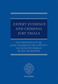 Expert Evidence and Criminal Jury Trials