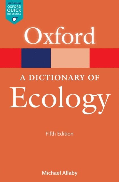 Michael Allaby - Dictionary of Ecology, E-bok