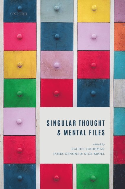 Nick Kroll, James Genone, Rachel Goodman - Singular Thought and Mental Files, E-bok. Tillgänglighet: Lägg i varukorg