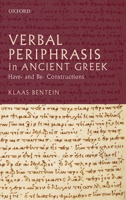 Klaas Bentein - Verbal Periphrasis in Ancient Greek, E-bok