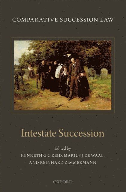 Reinhard Zimmermann, Marius de Waal, Kenneth Reid - Comparative Succession Law, E-bok
